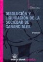DISOLUCI�N Y LIQUIDACI�N DE LA SOCIEDAD DE GANANCIALES 3� EDICI�N