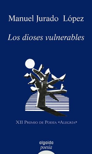 LOS DIOSES VULNERABLES
