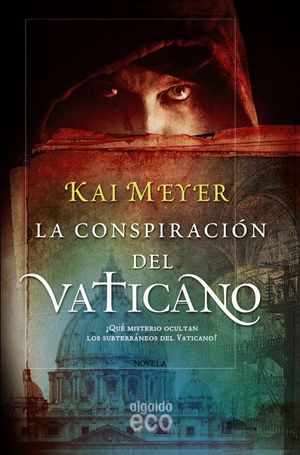 LA CONSPIRACIN DEL VATICANO