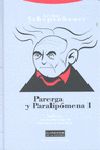 PARERGA Y PARALIPOMENA I