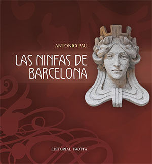 LAS NINFAS DE BARCELONA