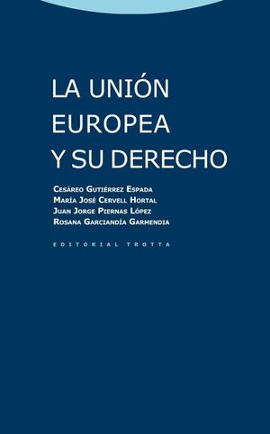 LA UNIN EUROPEA Y SU DERECHO