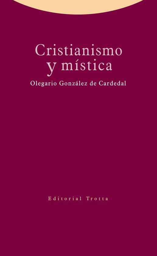 CRISTIANISMO Y M�STICA