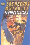 NUEVOS MUTANTES, LOS: EL ORIGEN DE LEGION