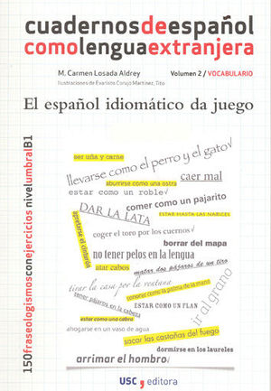 CE/2-EL ESPA�OL IDIOM�TICO DA JUEGO