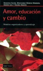 AMOR, EDUCACI�N Y CAMBIO
