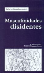 MASCULINIDADES DISIDENTES