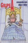 GRIPE A: PREVENCION PARA NI�AS Y NI�OS