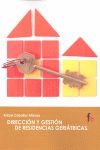 DIRECCI�N Y GESTI�N DE RESIDENCIAS GERI�TRICAS