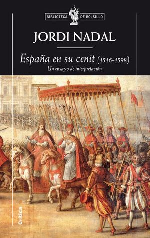 ESPAA EN SU CENIT (1516-1598)