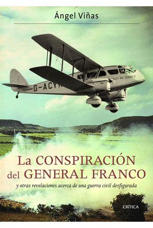 LA CONSPIRACI�N DEL GENERAL FRANCO