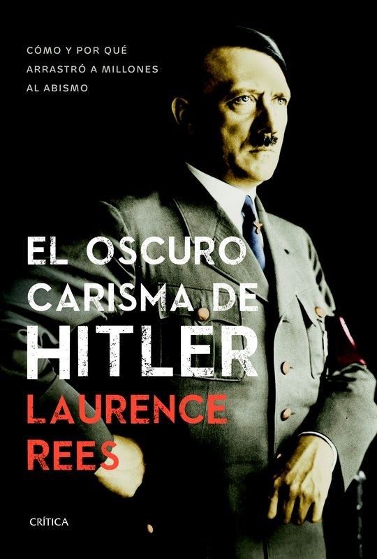 EL OSCURO CARISMA DE HITLER