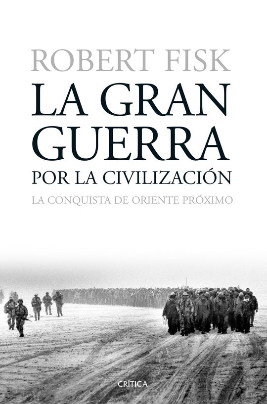 LA GRAN GUERRA POR LA CIVILIZACI�N