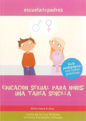 EDUCACIN SEXUAL PARA NIOS, UNA TAREA SENCILLA