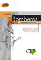 TUTORIAL DE BOMBEROS BLOQUE ESPECIFICO VOL.I