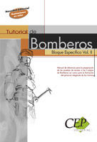 TUTORIAL DE BOMBEROS BLOQUE ESPECIFICO VOL.II
