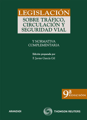 LEGISLACI�N SOBRE TR�FICO, CIRCULACI�N Y SEGURIDAD VIAL