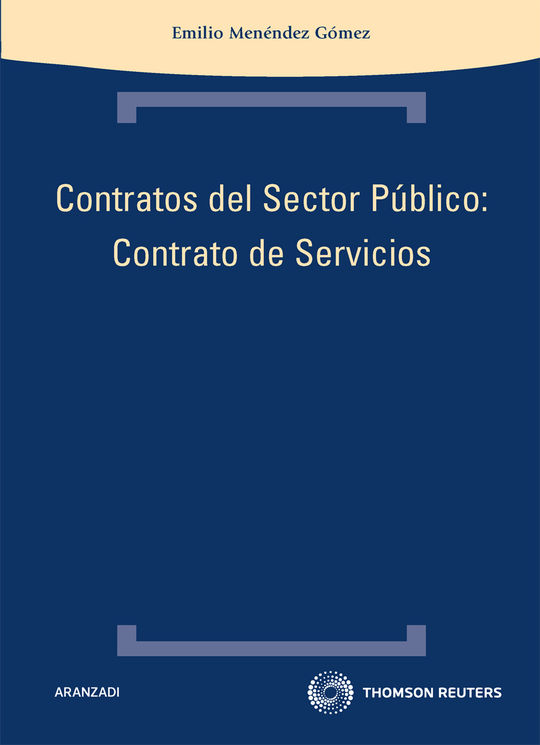 CONTRATOS DEL SECTOR P�BLICO: CONTRATO DE SERVICIOS