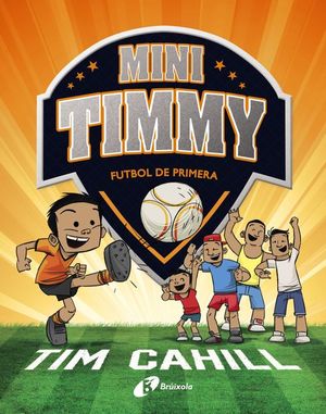 MINI TIMMY 2 - FUTBOL DE PRIMERA