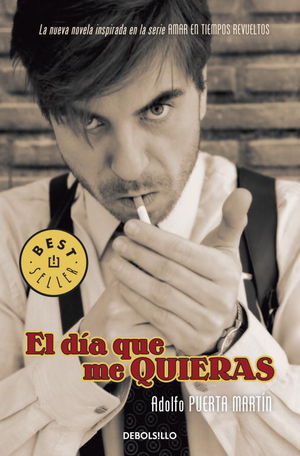 EL D�A QUE ME QUIERAS