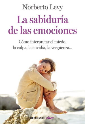 LA SABIDURA DE LAS EMOCIONES