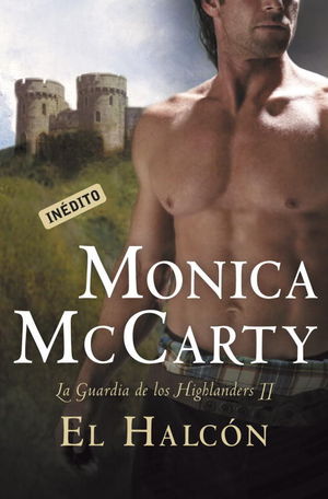 EL HALC�N (LA GUARDIA DE LOS HIGHLANDERS 2)