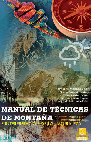 MANUAL DE TCNICAS DE MONTAA E INTERPRETACIN DE LA NATURALEZA (BICOLOR)