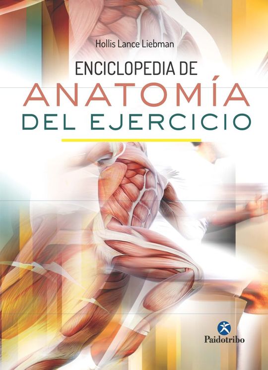 ENCICLOPEDIA DE ANATOMA DEL EJERCICIO