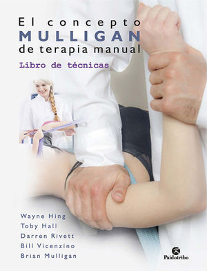 EL CONCEPTO MULLIGAN DE TERAPIA MANUAL