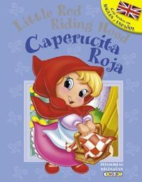 CAPERUCITA ROJA - LITTLE RED RIDING HOOD