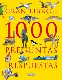 GRAN LIBRO DE 1000 PREGUNTAS Y RESPUESTAS
