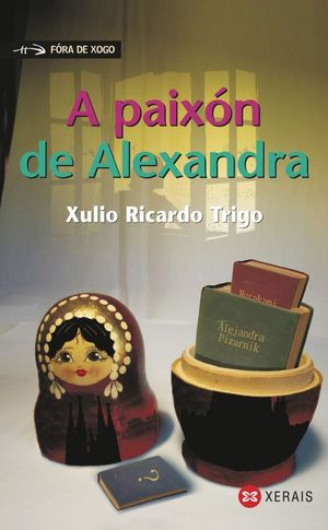 A PAIX�N DE ALEXANDRA