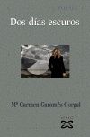 DOS D�AS ESCUROS
