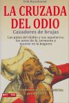 LA CRUZADA DEL ODIO CAZADORES DE BRUJAS