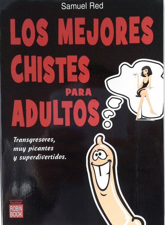 LOS MEJORES CHISTES PARA ADULTOS