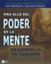 M�S ALL� DEL PODER DE LA MENTE