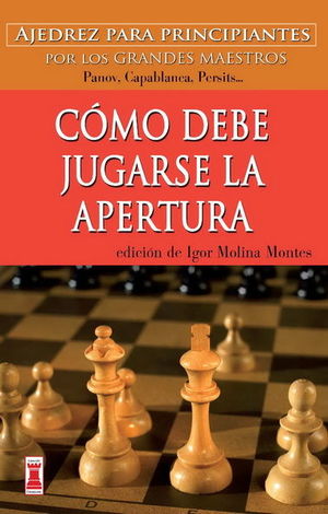 CMO DEBE JUGARSE LA APERTURA