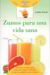 ZUMOS PARA UNA VIDA SANA -BSICOS DE LA SALUD