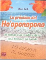 PRACTICA DEL HO'OPONOPONO