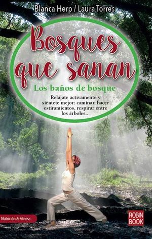 BOSQUES QUE SANAN