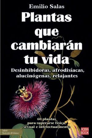 PLANTAS QUE CAMBIARN TU VIDA