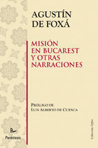 MISI�N EN BUCAREST Y OTRAS NARRACIONES