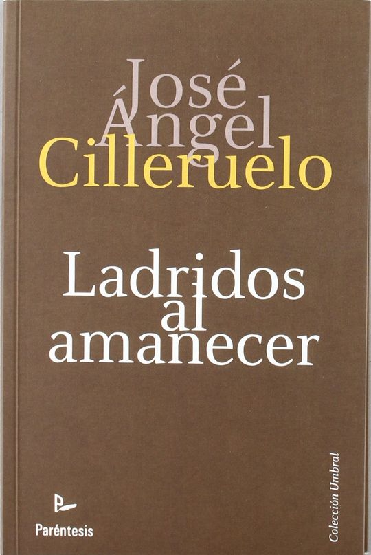 LADRIDOS AL AMANECER