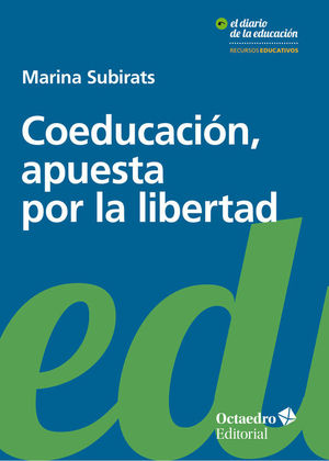 COEDUCACIN APUESTA POR LA LIBERTAD