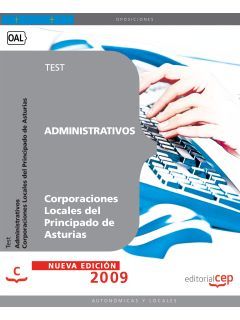 ADMINISTRATIVOS CORPORACIONES LOCALES DEL PRINCIPADO DE ASTURIAS. TEST