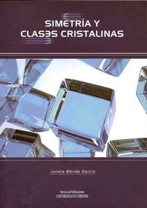 SIMETR�A Y CLASES CRISTALINAS