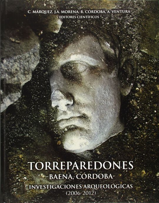 TORREPAREDONES. INVESTIGACIONES ARQUEOL�GICAS (2006-2012)