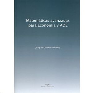 MATEMTICAS AVANZADAS PARA ECONOMA Y ADE