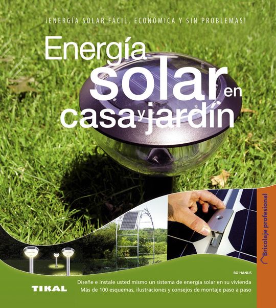 ENERG�A SOLAR EN CASA Y JARD�N