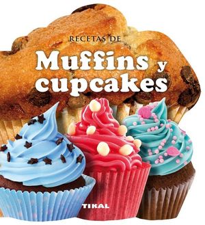 MUFFINS Y CUPCAKES (COCINA CON